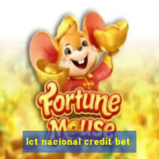 lct nacional credit bet